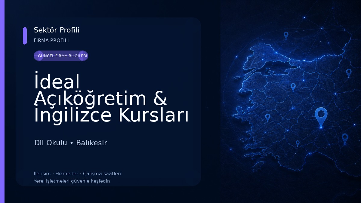 İdeal Açıköğretim & İngilizce Kursları Dil Okulu