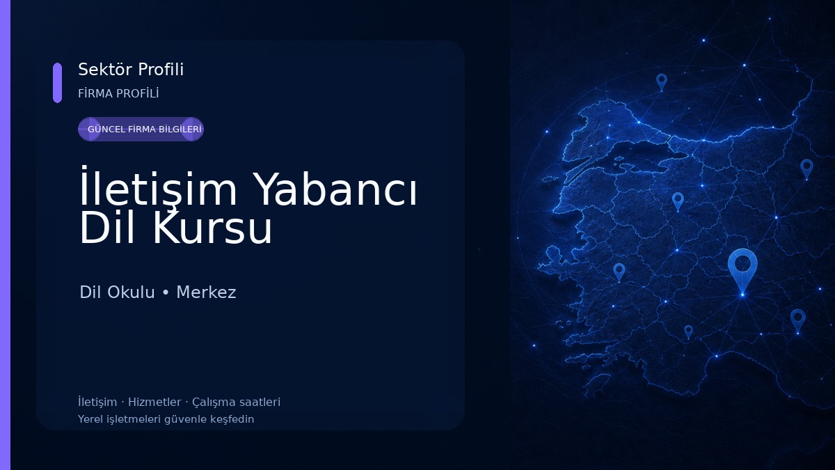 İletişim Yabancı Dil Kursu 
