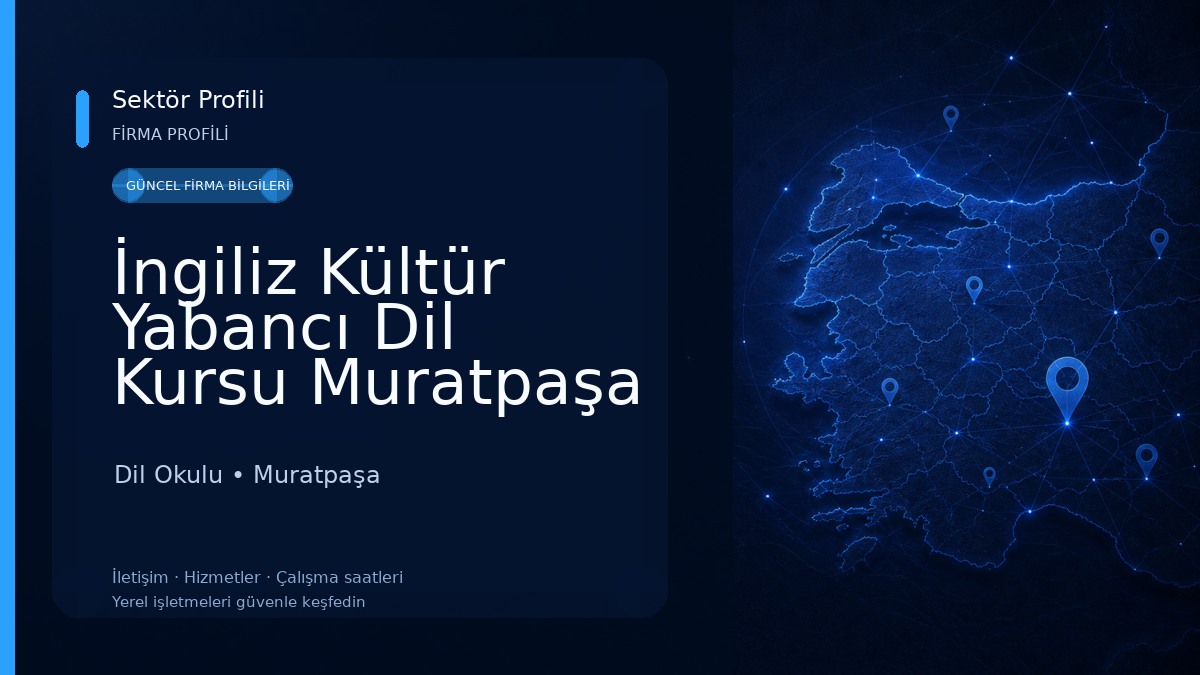 İngiliz Kültür Yabancı Dil Kursu Muratpaşa