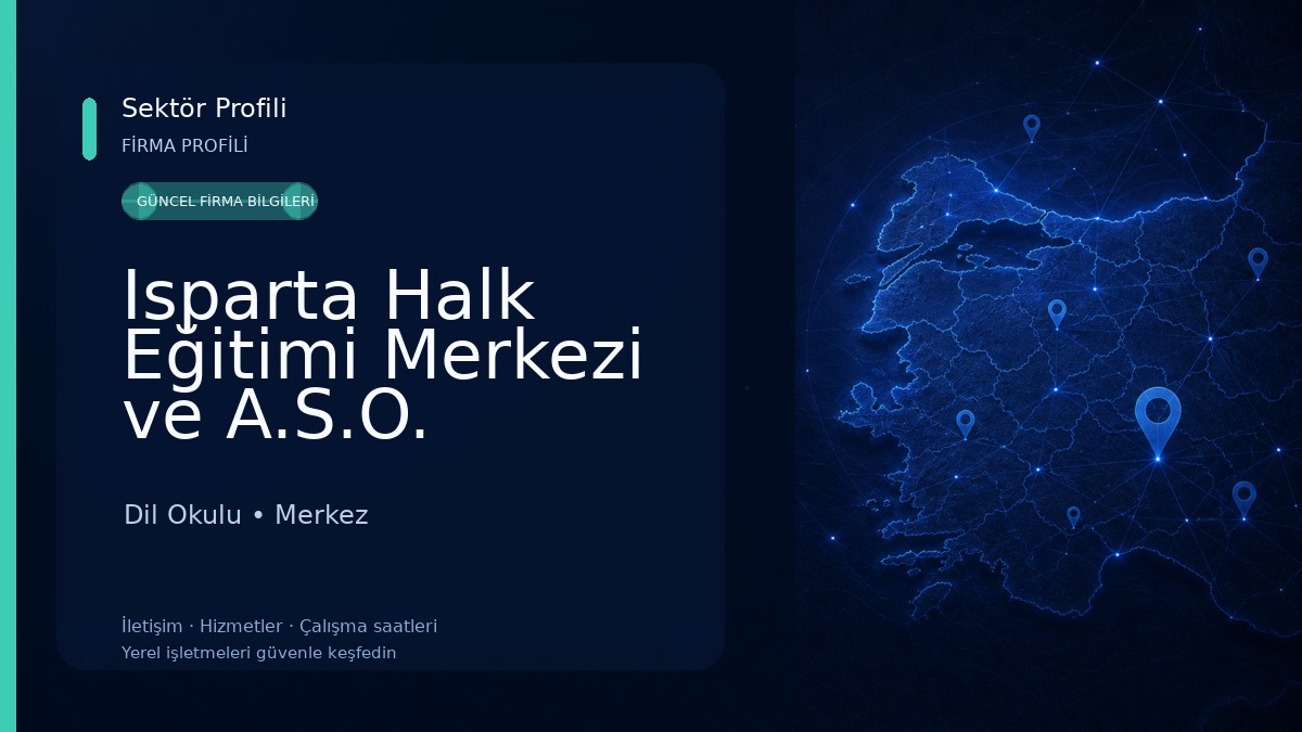 Isparta Halk Eğitimi Merkezi ve A.S.O. Müdürlüğü Dil Okulu
