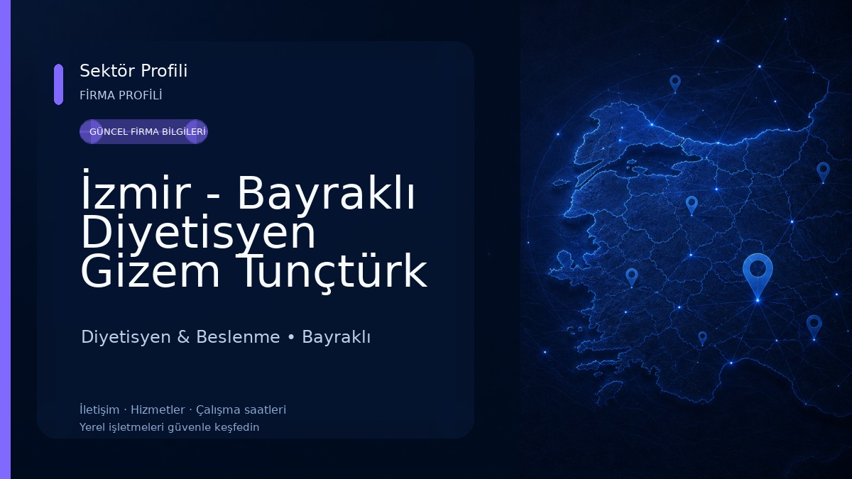 İzmir - Bayraklı Diyetisyen Gizem Tunçtürk Ege