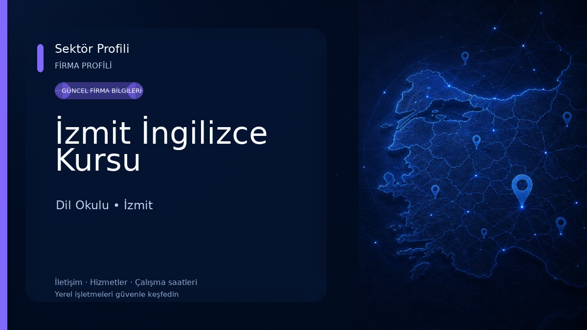 İzmit İngilizce Kursu Dil Okulu