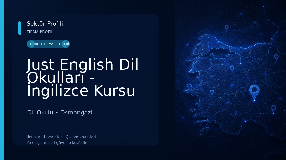 Just English Dil Okulları - İngilizce Kursu Bursa-Heykel Dil Okulu