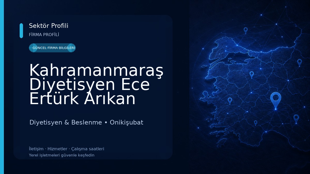 Kahramanmaraş Diyetisyen Ece Ertürk Arıkan 