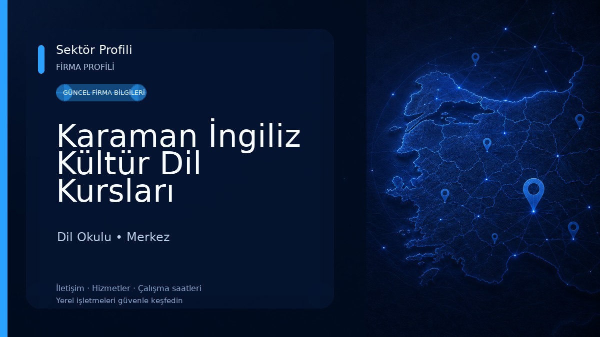 Karaman İngiliz Kültür Dil Kursları Dil Okulu