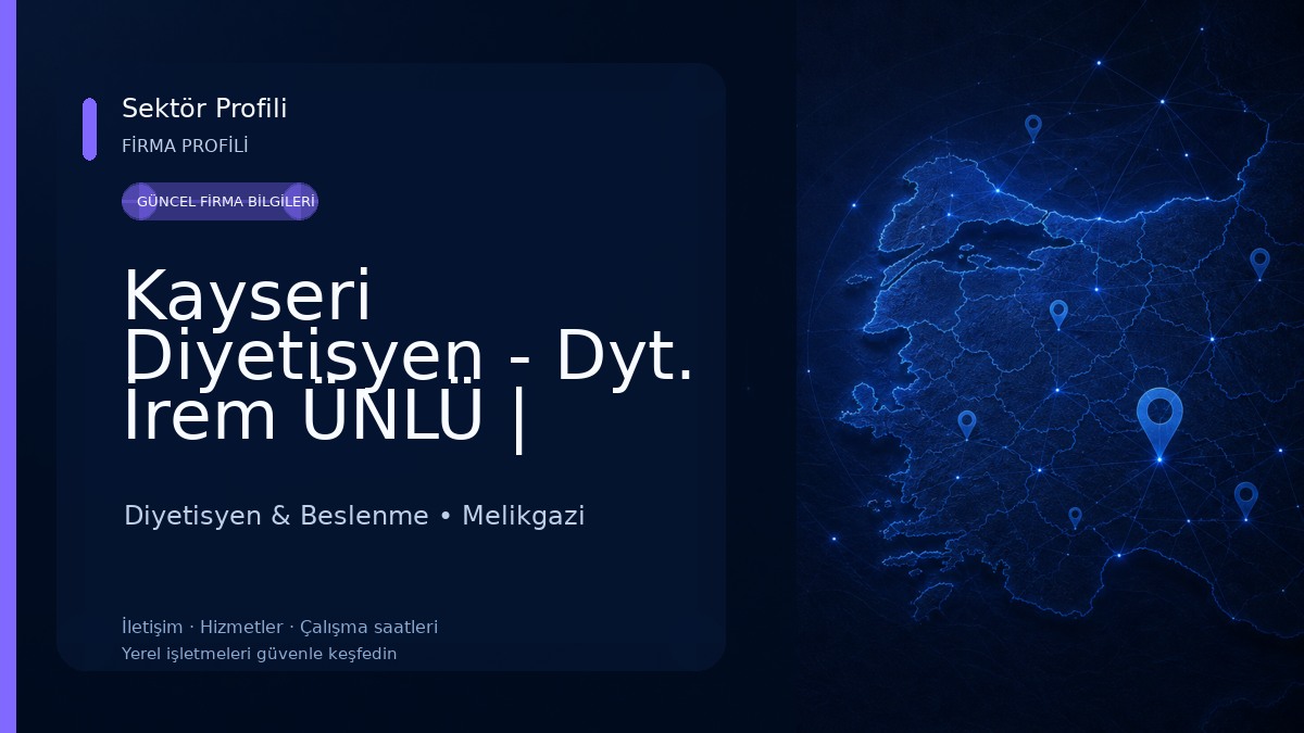 Kayseri Diyetisyen - Dyt. İrem ÜNLÜ | Bölgesel Zayıflama Diyetisyen & Beslenme