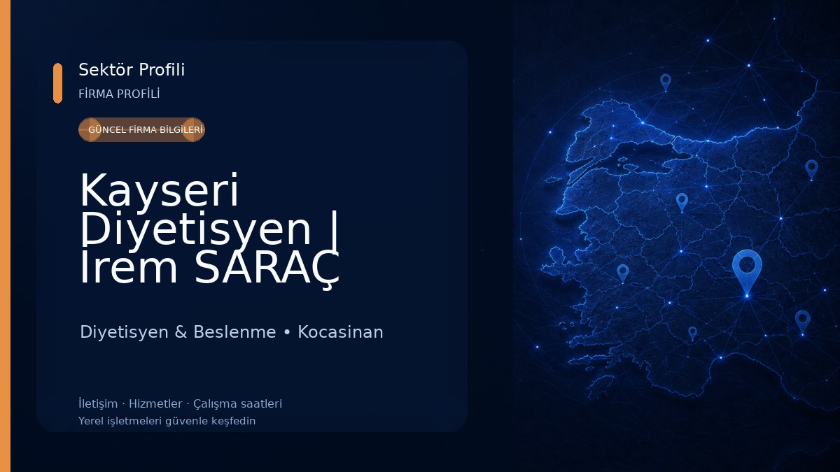Kayseri Diyetisyen | İrem SARAÇ Beslenme ve Diyet 