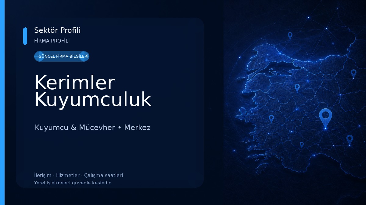 Kerimler Kuyumculuk Kuyumcu & Mücevher