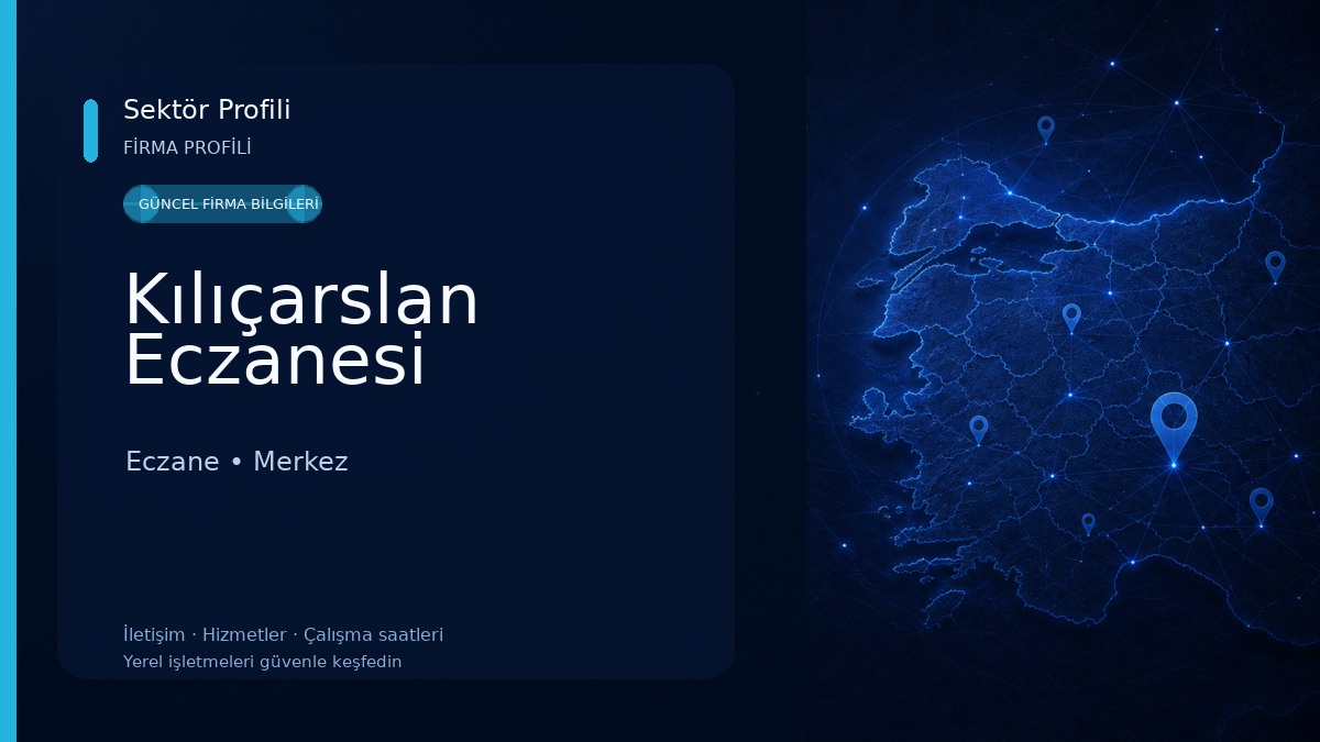 Kılıçarslan Eczanesi 