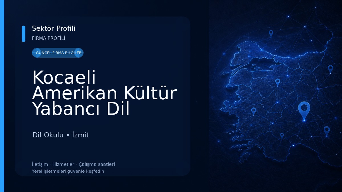 Kocaeli Amerikan Kültür Yabancı Dil Kursu