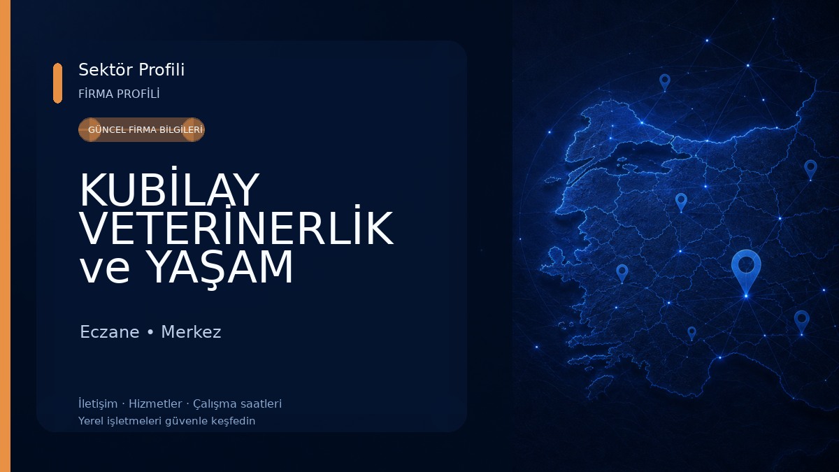 KUBİLAY VETERİNERLİK ve YAŞAM MERKEZİ Eczane