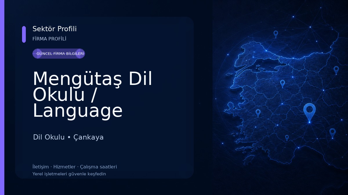 Mengütaş Dil Okulu / Language School