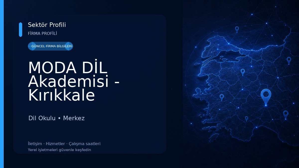 MODA DİL Akademisi - Kırıkkale 
