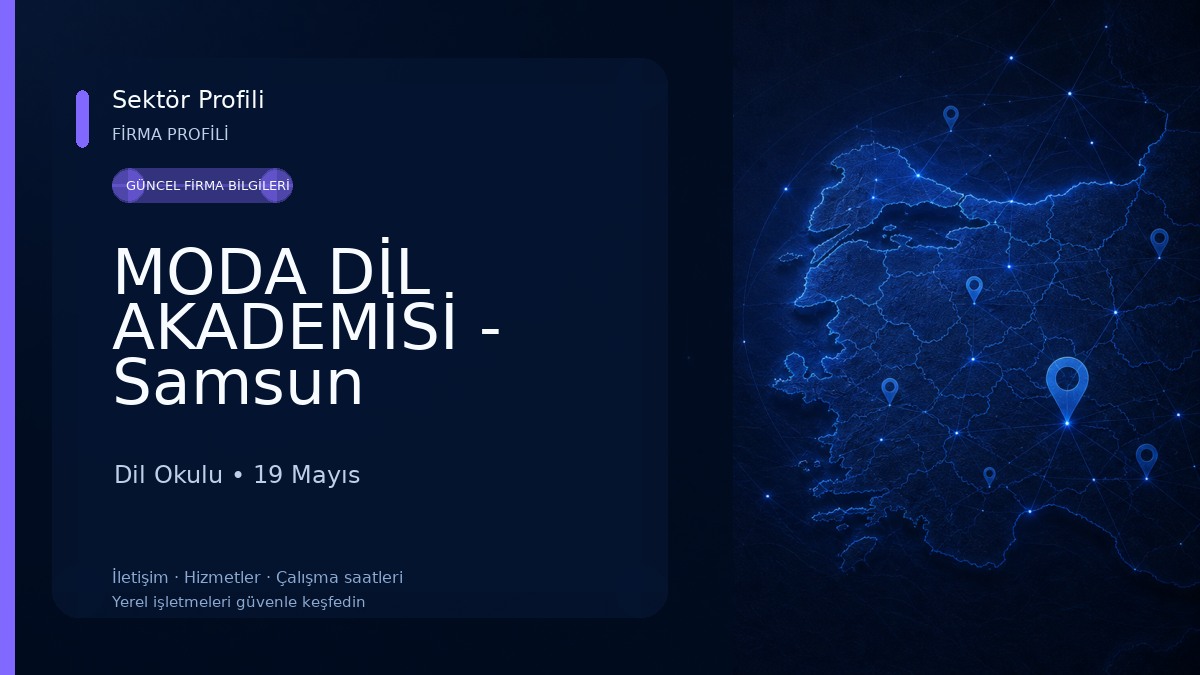 MODA DİL AKADEMİSİ - Samsun Dil Okulu