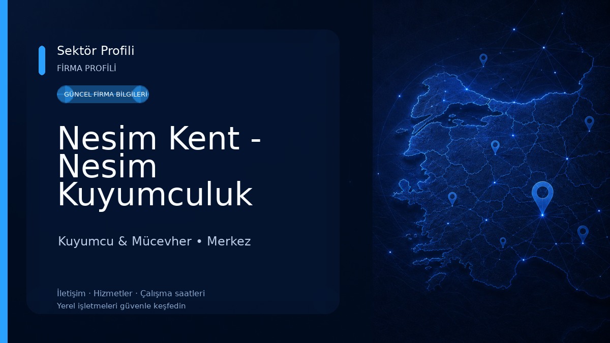 Nesim Kent - Nesim Kuyumculuk Kuyumcu & Mücevher