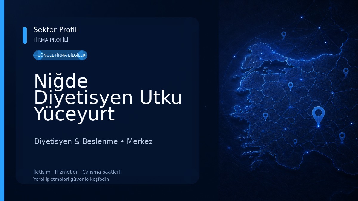 Niğde Diyetisyen Utku Yüceyurt Diyetisyen & Beslenme