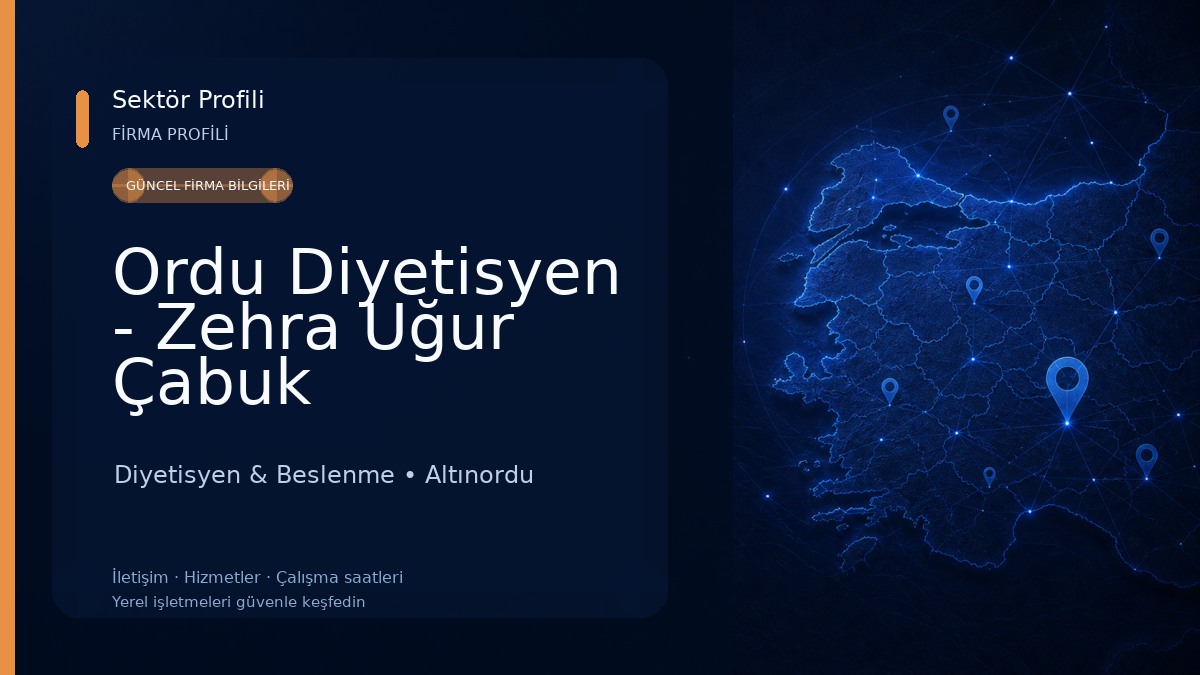 Ordu Diyetisyen - Zehra Uğur Çabuk Diyetisyen & Beslenme
