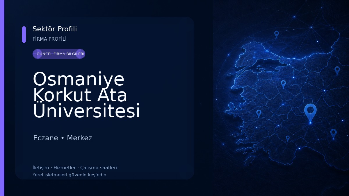 Osmaniye Korkut Ata Üniversitesi Eczane