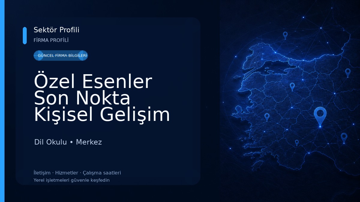 Özel Esenler Son Nokta Kişisel Gelişim Kursu