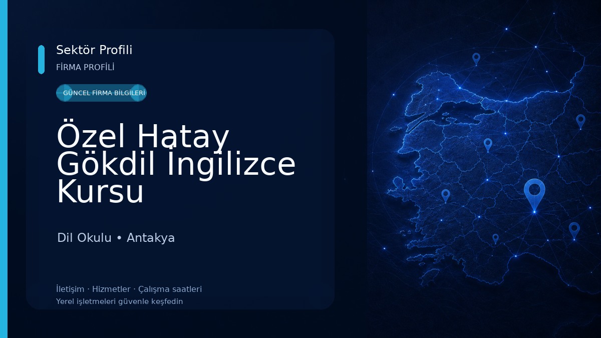 Özel Hatay Gökdil İngilizce Kursu