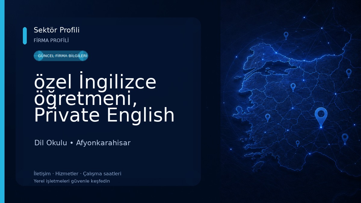 özel İngilizce öğretmeni, Private English Tutur. Dil Okulu