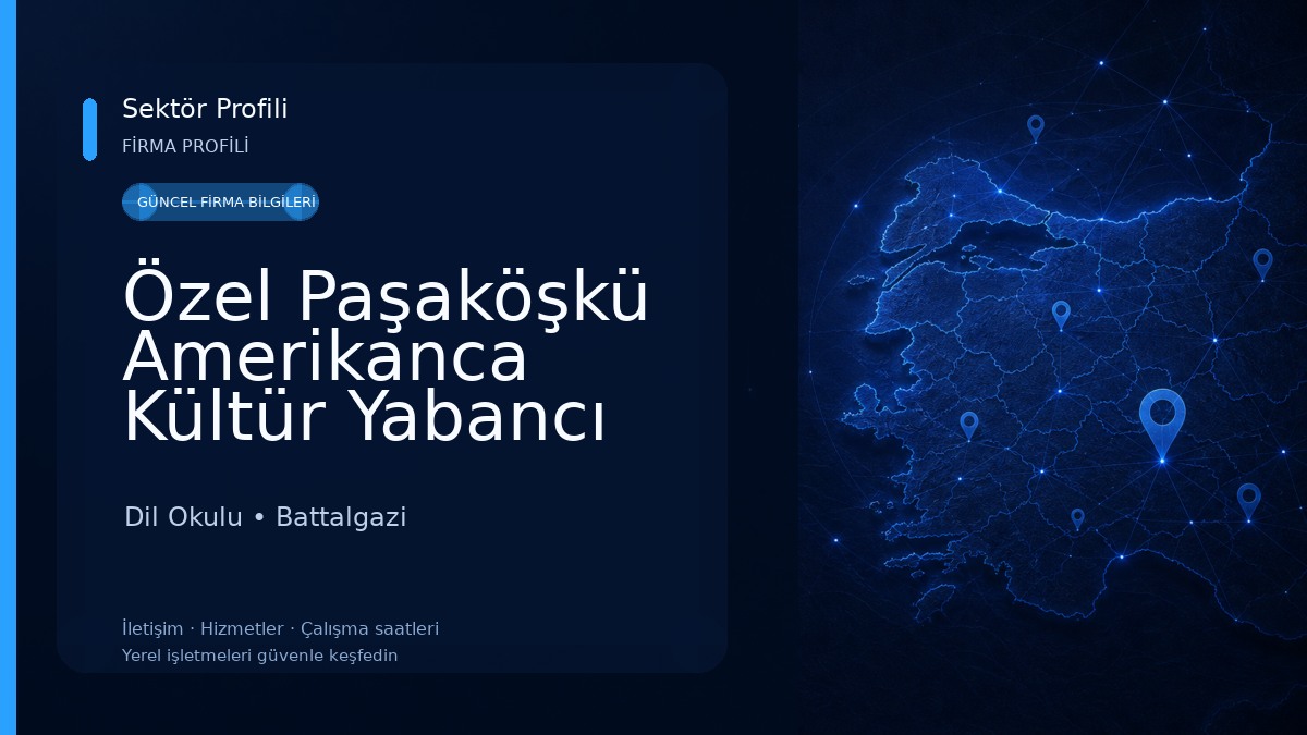 Özel Paşaköşkü Amerikanca Kültür Yabancı Dil Kursu 