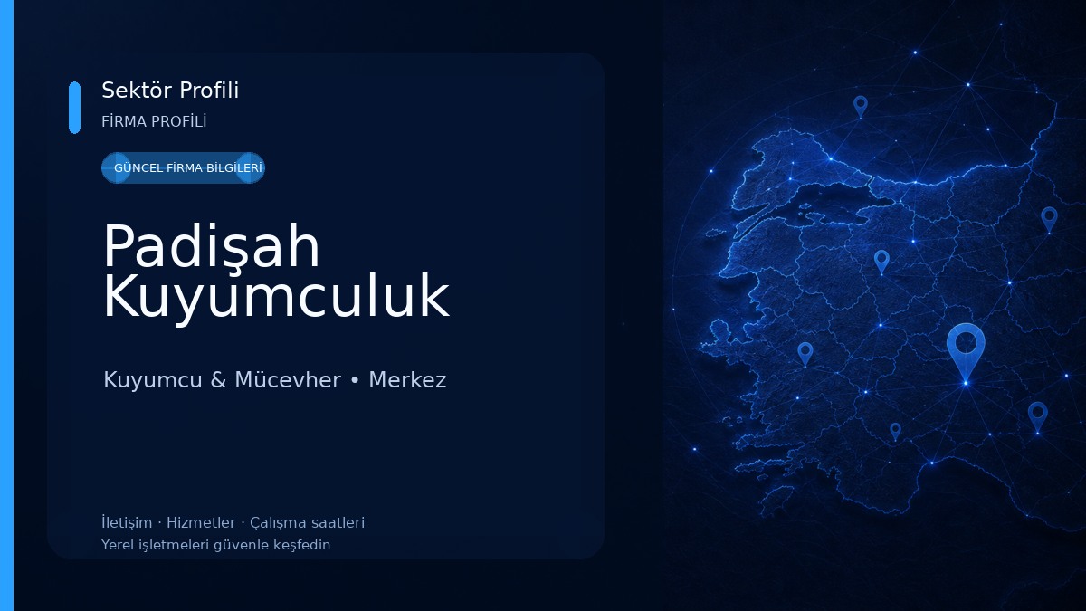 Padişah Kuyumculuk Kuyumcu & Mücevher
