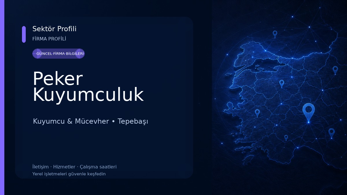 Peker Kuyumculuk Kuyumcu & Mücevher