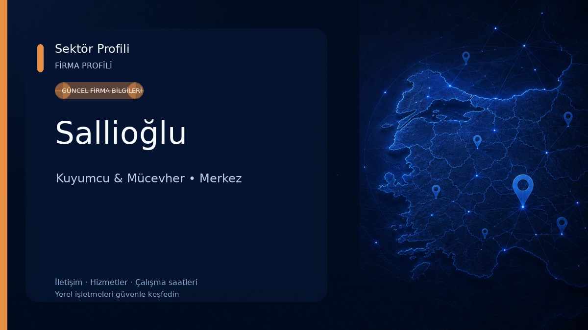 Sallioğlu Kuyumcu & Mücevher