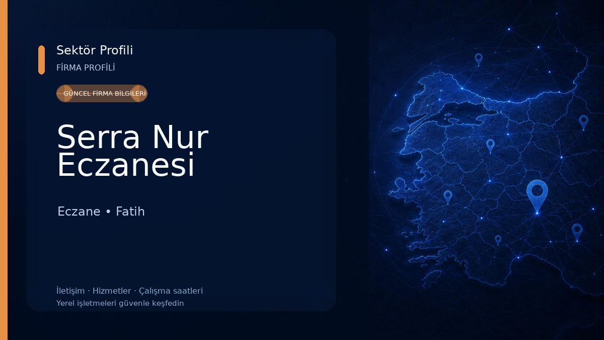 Serra Nur Eczanesi Eczane