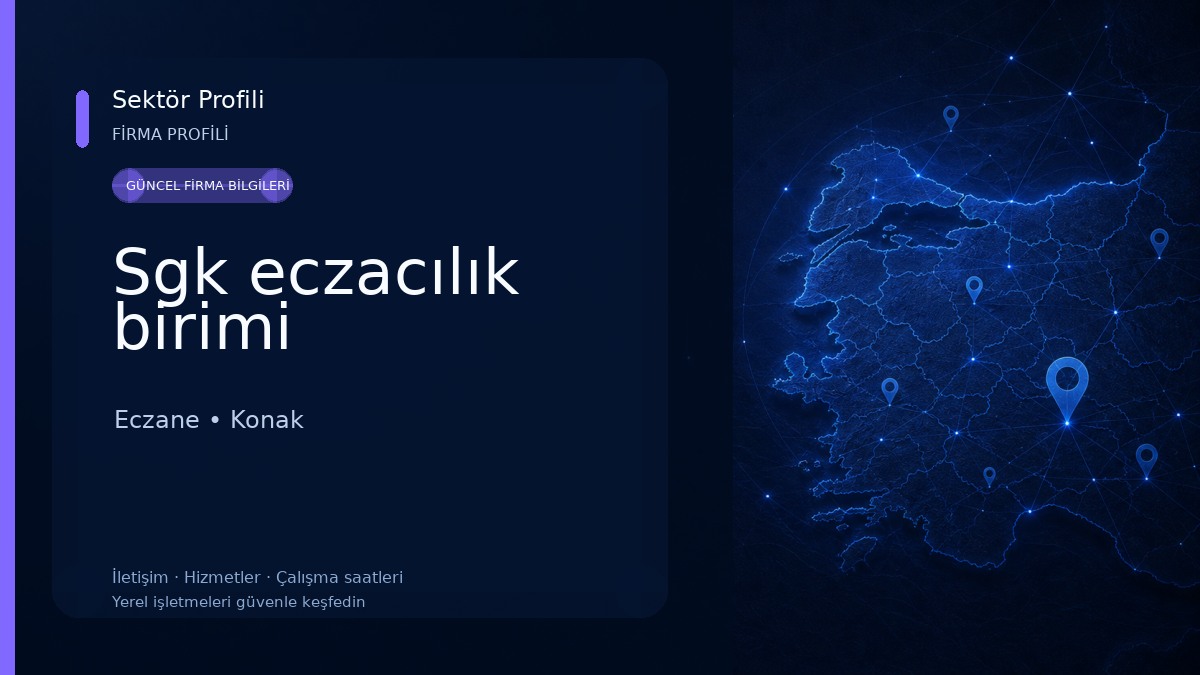 Sgk eczacılık birimi