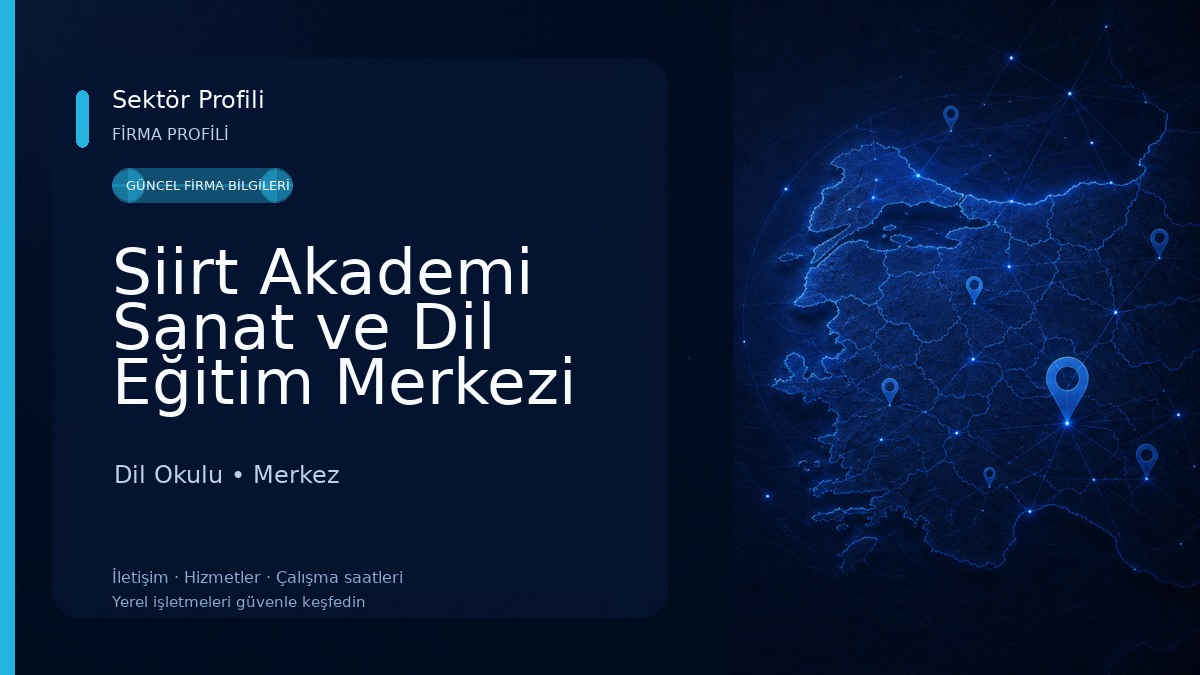 Siirt Akademi Sanat ve Dil Eğitim Merkezi Dil Okulu