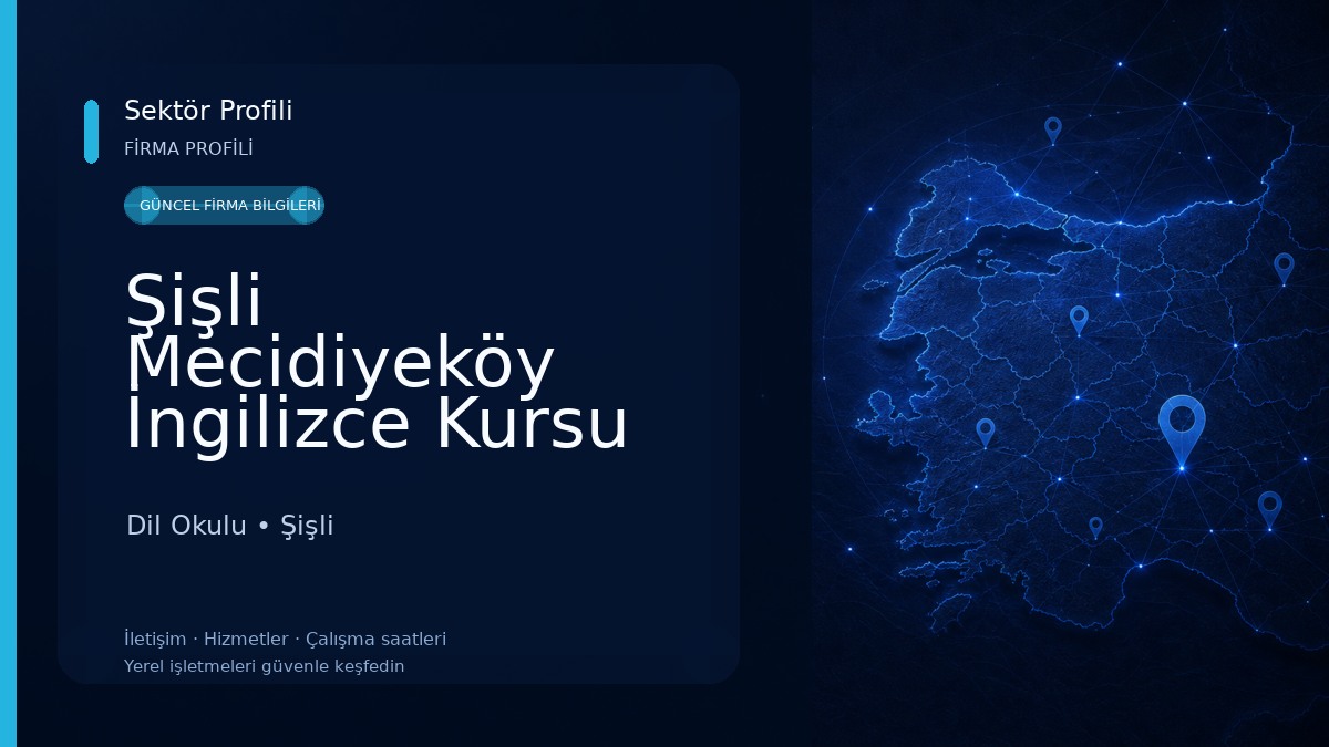 Şişli Mecidiyeköy İngilizce Kursu
