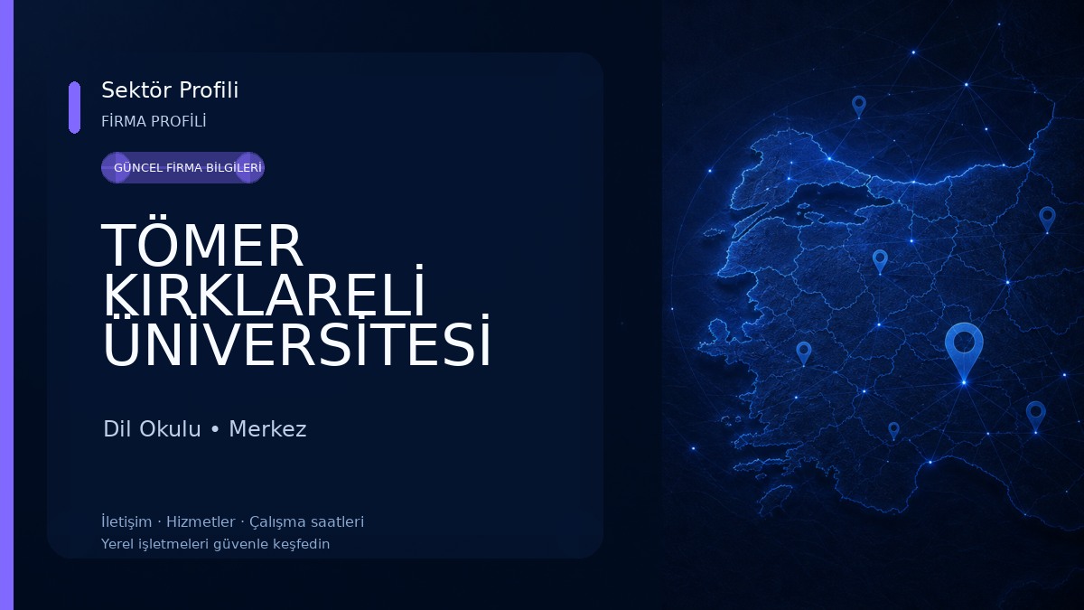 TÖMER KIRKLARELİ ÜNİVERSİTESİ 