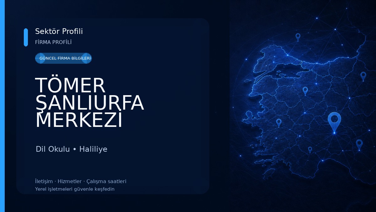 TÖMER ŞANLIURFA MERKEZİ Dil Okulu