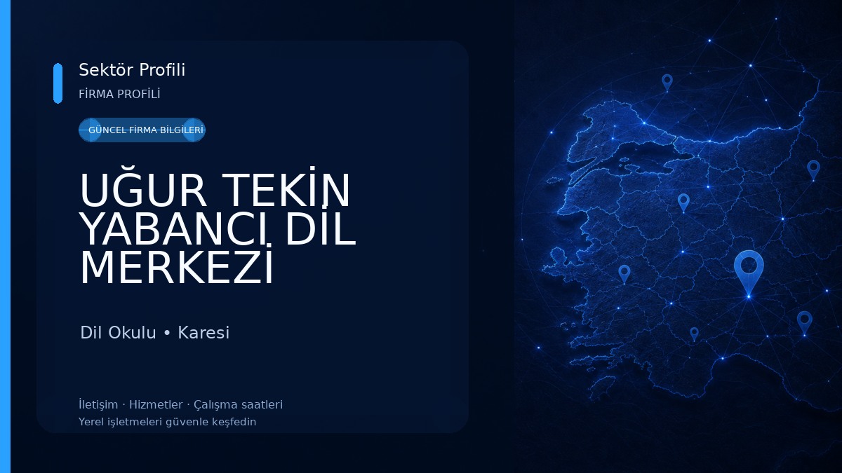 UĞUR TEKİN YABANCI DİL MERKEZİ Dil Okulu