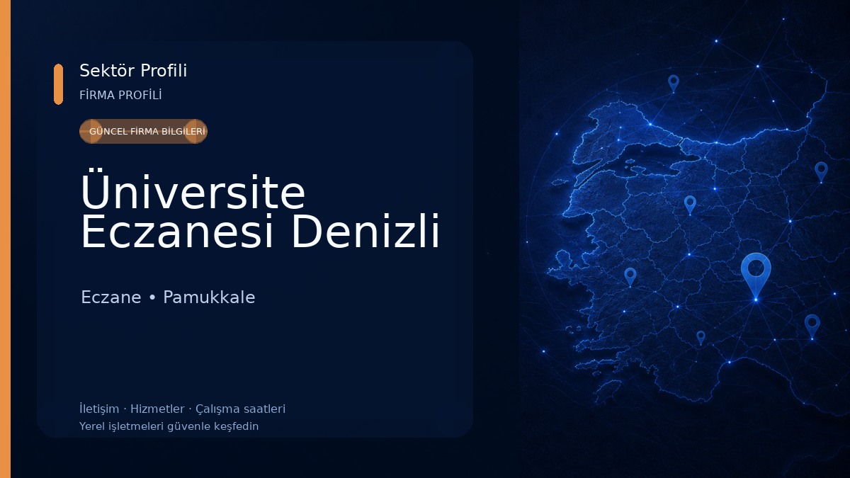 Üniversite Eczanesi Denizli Eczane