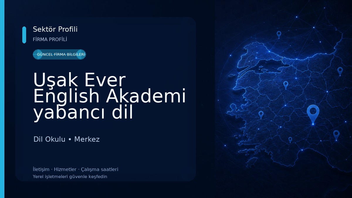 Uşak Ever English Akademi yabancı dil kursu 