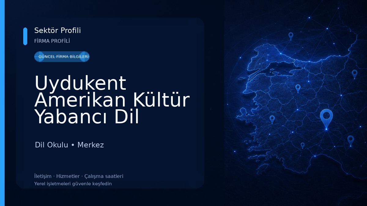 Uydukent Amerikan Kültür Yabancı Dil Okulu 