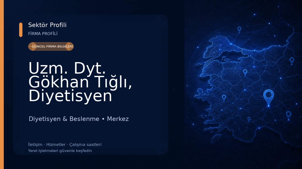 Uzm. Dyt. Gökhan Tığlı, Diyetisyen 
