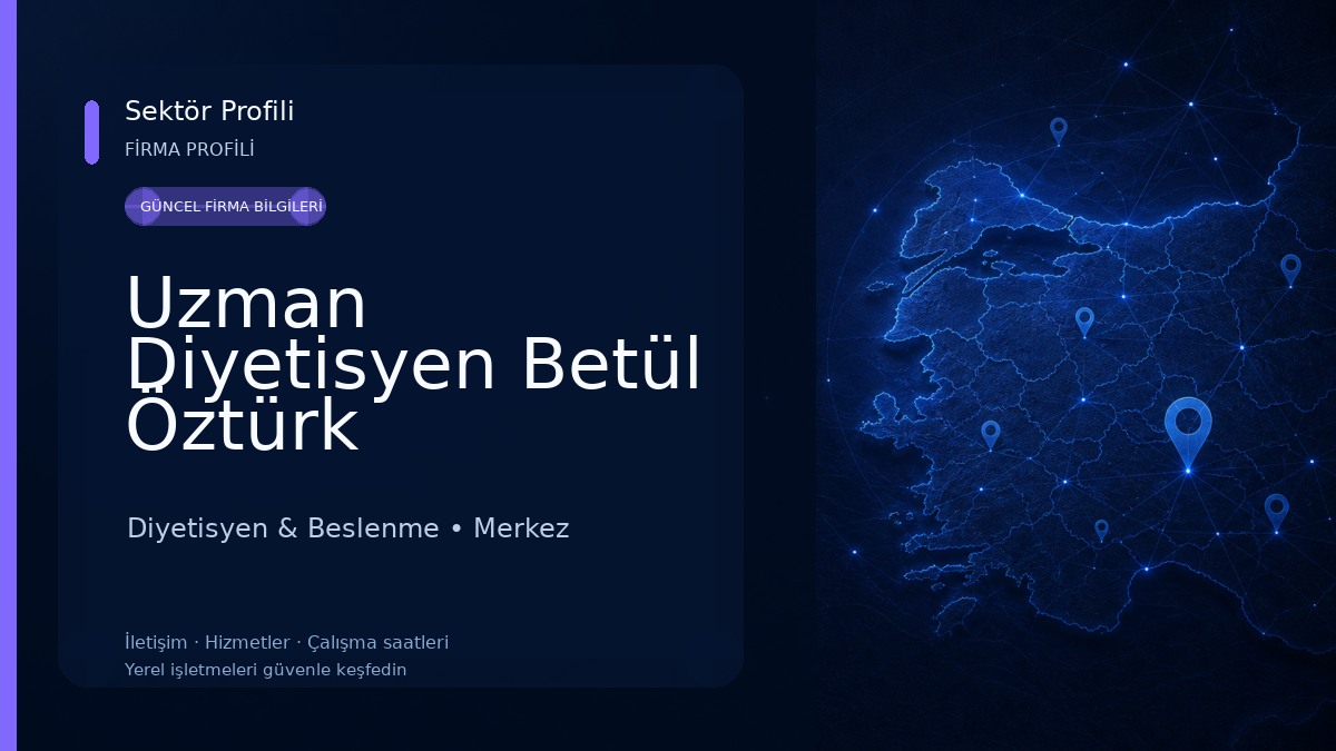 Uzman Diyetisyen Betül Öztürk Diyetisyen & Beslenme