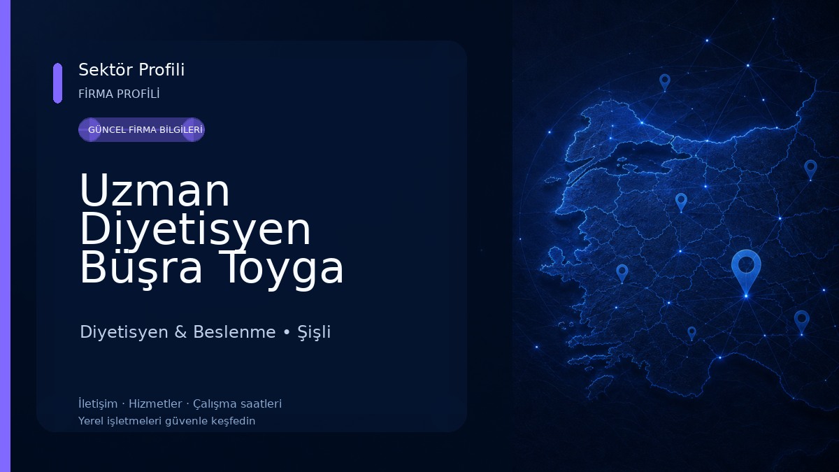 Uzman Diyetisyen Büşra Toyga 