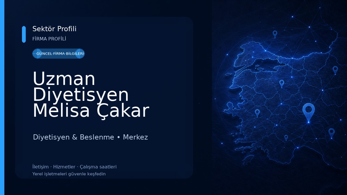 Uzman Diyetisyen Melisa Çakar Halis Diyetisyen & Beslenme