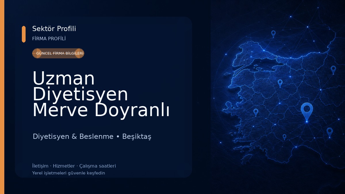 Uzman Diyetisyen Merve Doyranlı Kılıç