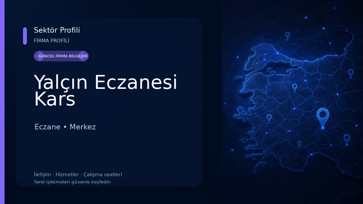 Yalçın Eczanesi Kars