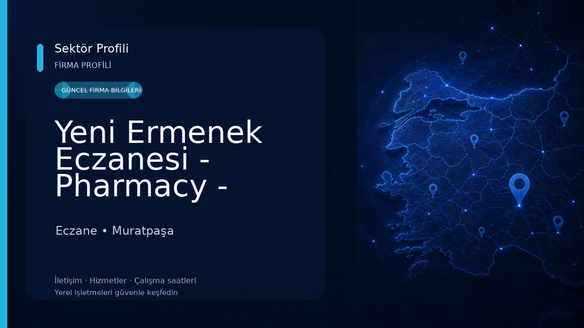 Yeni Ermenek Eczanesi - Pharmacy - Anteka - Apotheke 