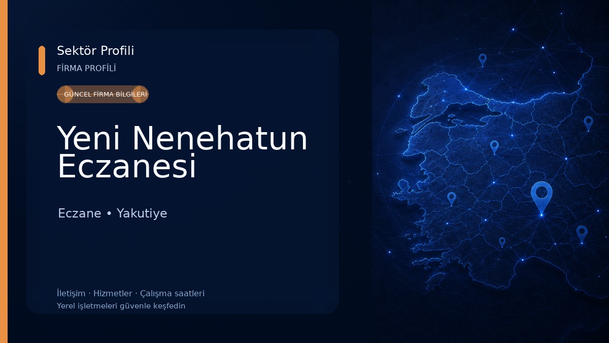 Yeni Nenehatun Eczanesi