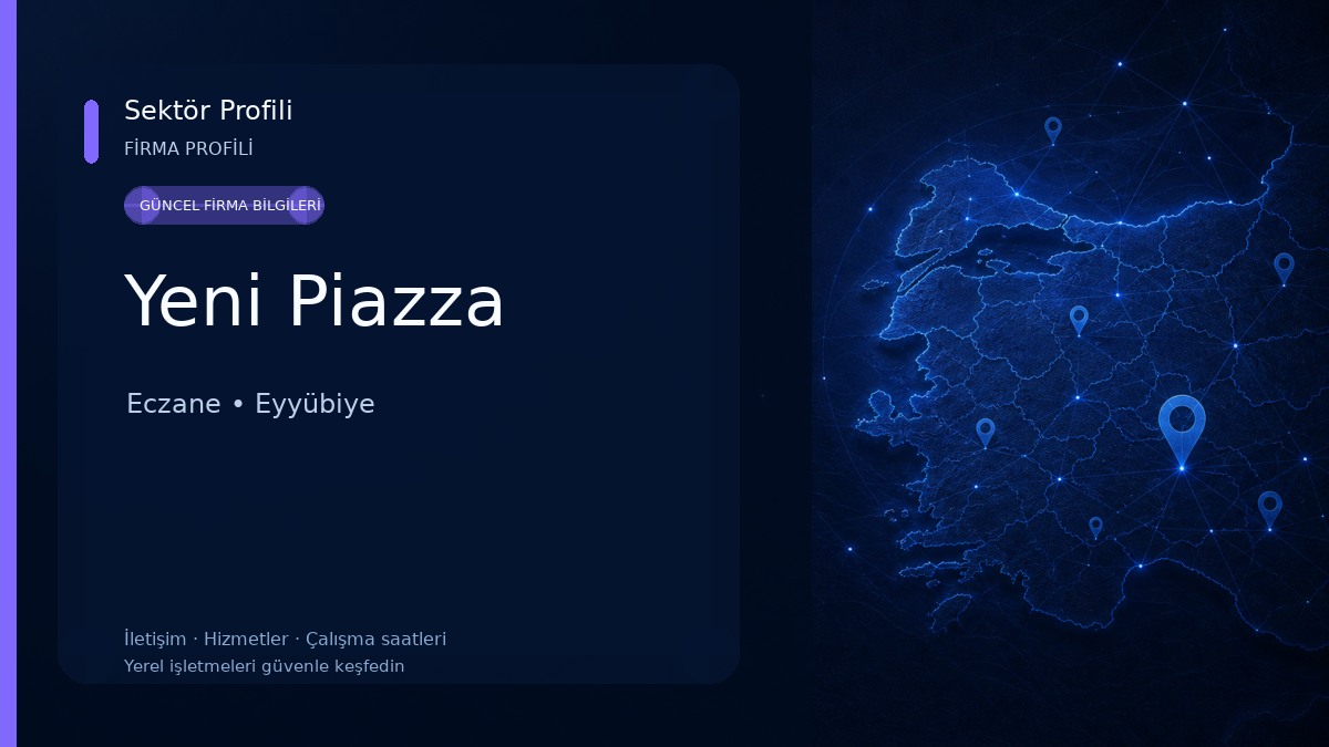 Yeni Piazza Eczane